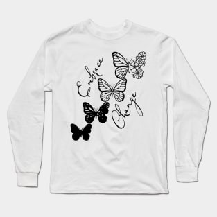 Embrace Change - Black Cute Butterfly Long Sleeve T-Shirt